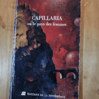 Capillaria Ou Le Pays Des Femmes – Frig...