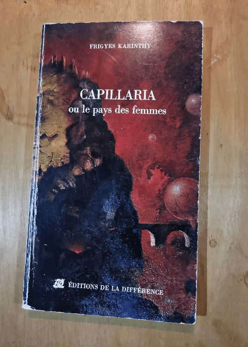 Capillaria Ou Le Pays Des Femmes – Frig...