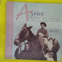 Ayriré pays du vent - Bayé-Pouey