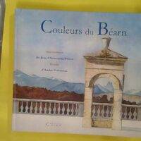 Couleurs du Béarn - André Gabastou