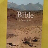 La Bible - André Chouraqui