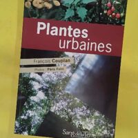 Plantes urbaines - François Couplan