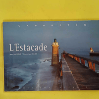 L Estacade - Capbreton - Jean Lartigue (Gypaete, 2015) - photo de l'exemplaire d'occasion