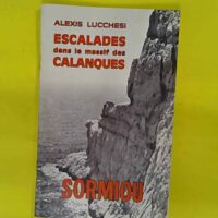 Escalades dans le massif des calanques. Les Goudes Saint-Michel. - LUCCHESI Alexis.