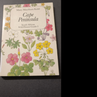 Cape Peninsula (South African Wild Flower Guide) – Mary Maytham Kidd