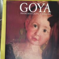 Goya - Francisco Calvo Serraller