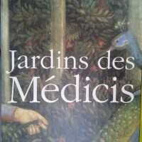 Jardins des médicis - Jardins des palais et des villas dans la - Michel Bresson