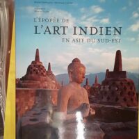 L épopée De L art Indien En Asie Du Sud-Est - Delahoutre-M+Crombe-V