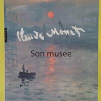 Monet son musée - La collection intime - Noémie Goldman
