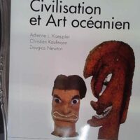 Civilisation et art océanien - Christian Kaufmann