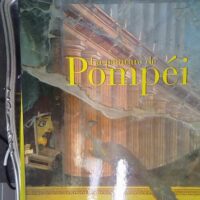 La Peinture De Pompei. Temoignages De L Art Romain Dans La Zone Ensevelie Par Vesuve En 79 Ap. J.-C. - Alfonso De Franciscis
