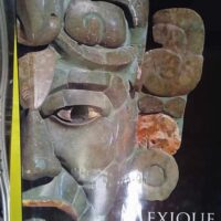 Mexique ancien - Histoire et culture des Mayas Aztèques et autres peuples précolombiens - Maria Longhena