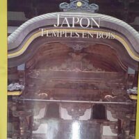 Japon - Temples en bois - Popham Peter