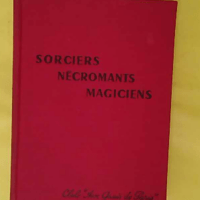 Sorciers, nécromants, magiciens