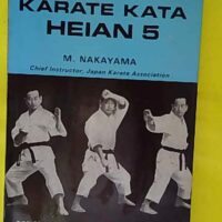 Karate Kata Heian 5 - The Formal Exercises of Karate - Masatoshi Nakayama