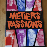 Métiers Passions – Pour L’orient...