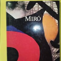 Joan Miro. Oeuvres 1916-1968 - Miro TAPIE (Michel)