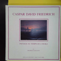 Caspar david friedrich - Paysage au temps de l'oubli - Ralph Vaughan Williams