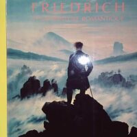 Caspar David Friedrich et la peinture romantique - Charles Sala