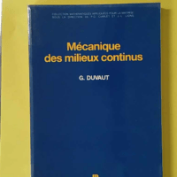 Mécanique des milieux continus - G Duvaut