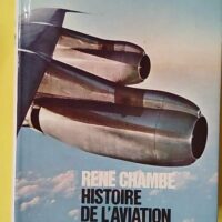Histoire de l'aviation - Francis Bergèse