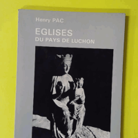 Eglises du pays de luchon - Pac Henry (L'Adret Sarl) - photo de l'exemplaire d'occasion