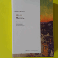 Mireio Mireille - Frédéric Mistral