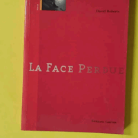 La Face Perdue - Judith Miller