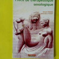 Precis De Therapeutique Sexologique - Gérard Zwang