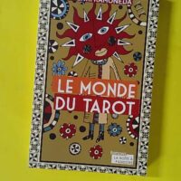 Le monde du tarot - Henri Ramoneda