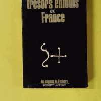 Tresors Enfouis De France - Lens Henri De