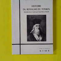 Histoire du Royaume du Tonkin - Alexandre de Rhodes