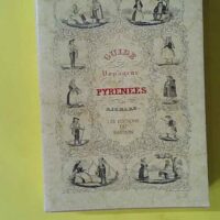 Guide du Voyageur aux Pyrénées - Ex-Libris LH Sallenave - Richard (Du Bastion) - photo de l'exemplaire d'occasion
