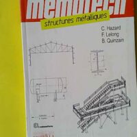 Structures métalliques - Claude Hazard