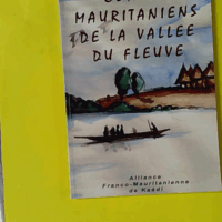 Contes mauritaniens de la vallée du fleuve