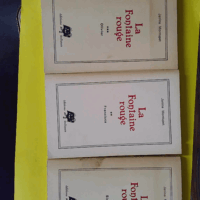 La Fontaine rouge - Par Jeanne Montupet - 3 volumes - Jeanne Montupet