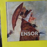James Ensor - Tableaux et dessins de la collection du musée royal des beaux-arts d'Anvers - Herwig Todts