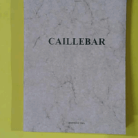 CAILLEBAR - Georges Saint-Clair