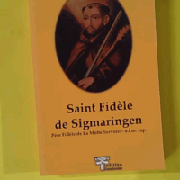 Saint Fidèle de Sigmaringen - Fidèle de La Motte-Servolex