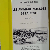 Les Animaux malades de la peste, Colloque d'Albi 1983, Jean de la Fontaine