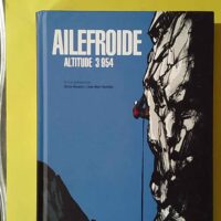 Ailefroide - Altitude 3954 - Jean-Marc Rochette