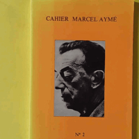 Cahier marcel aymé n° 2 - L'étrange, le merveilleux et le fantastique (1ère partie)