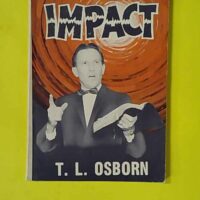 Impact - Tl Osborn