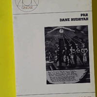 Cycle de la lunaison - Dane Rudhyar