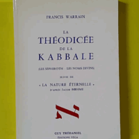 Théodicée de la kabbale - Francis Warrain