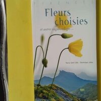 Fleurs Choisies et autres vagabondages - Ex-Libris LH Sallenave - Julien saint-lebe Et