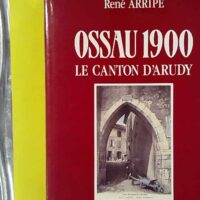 Ossau 1900, le canton d'arudy - Ex-libris LH Sallenave - René Arripe