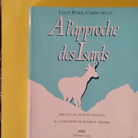 A l'approche des isards - Louis Pujol-Capdevielle