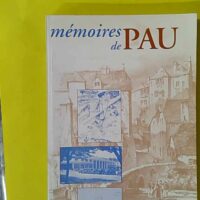 mémoires de pau