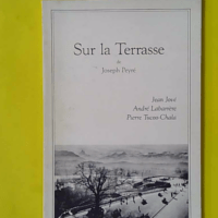 Sur la terrasse - Peyre